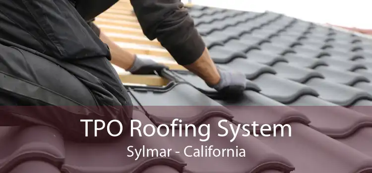 TPO Roofing System Sylmar - California